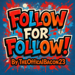 Follow For Follow (FFF)