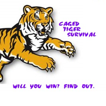 Caged Tiger Survival (READ DESC)