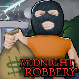 Midnight Robbery [HORROR]