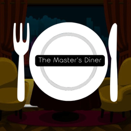 The Master's Diner [ALPHA]