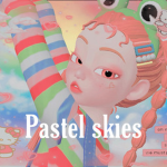 pastel skies<3
