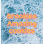Brookie’s amazing cookies