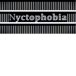 Nyctophobia