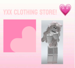 Yxx clothing store!