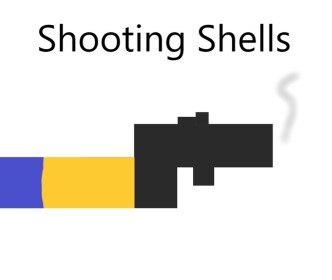 Shooting Shells (Massive Update)