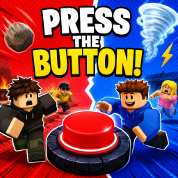 🔴 Press the Button! [SURVIVE DISASTERS]