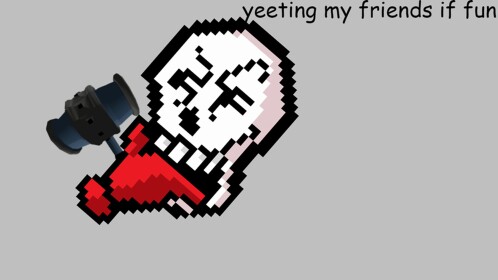 yeet your friends