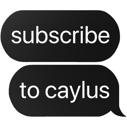 subscribe to caylus text
