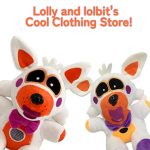 Lolly and Lolbit's Cool Clothing Store!