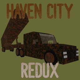Haven City Redux (DISCONTINUED)