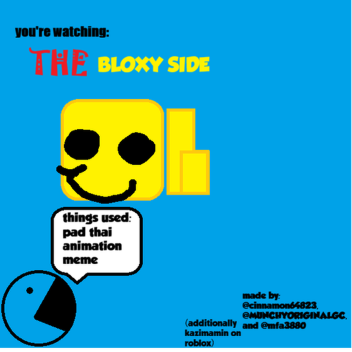 The Bloxy Side (in progress)