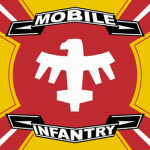 〚 The Mobile Infantry 〛