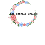 The Idiotic Society