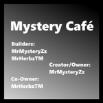 Mystery Café!