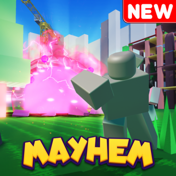 Mayhem Grounds