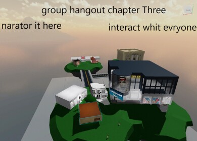 group hangout chapter Thre
