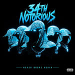 34TH NOTORIOUS [NF]