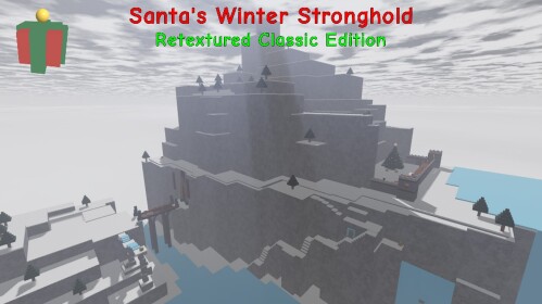 Santa's Winter Stronghold - Retextured CE