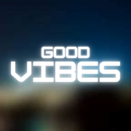 Good Vibes
