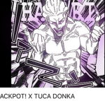 JJK FANS By the way… jackpot! X tuca donka is song