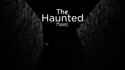 The Haunted Maze [Beta]