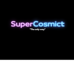 SuperCosmict