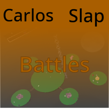 carlos slap battles find the gloves [REVIVED]