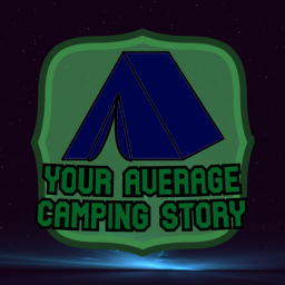 Your Average Camping Story