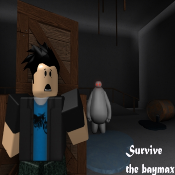 [🎃NEW!!🎃] Survive the Baymax