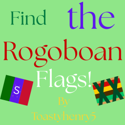 Find the Rogoboan Flags (SNOW!)