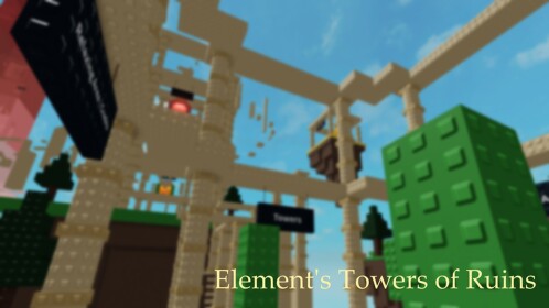 Element's Towers Of Ruins