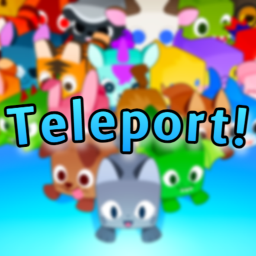 Pet Simulator 99! Teleport