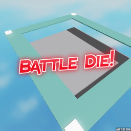 🔪 Battle Die!