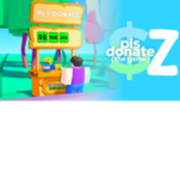 [SUMMER UPDATE] Pls Donate Z