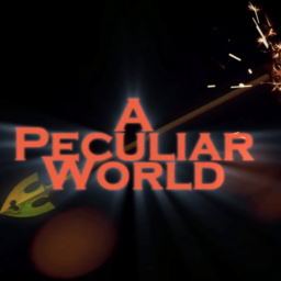 A Peculiar World