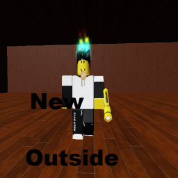 Outside! (Realesed!)
