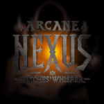 Arcane Nexus: Witches' Whisper