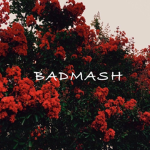 Badmash