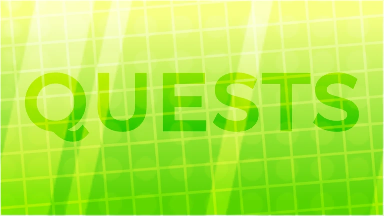 Quests!