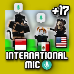 INTERNATIONAL MIC 🔊 (Voice Chat)