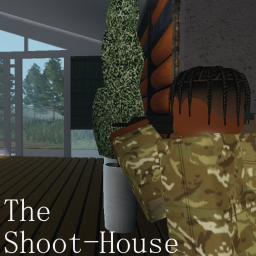The Shoot-House [BETA]