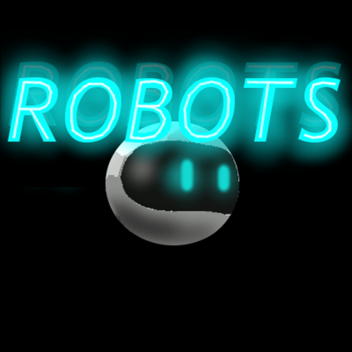 Robots