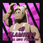 : ) Flamingo Is The Best ( :
