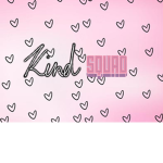 Kind squad to spread kindness and love