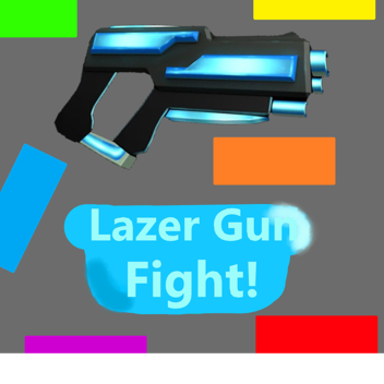 Lazer Gun Fight!