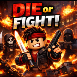 die and fight