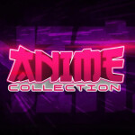 Anime Collection