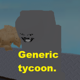 Noofz generic tycoon :)