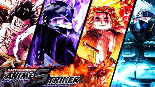 💥[Combat Testing] Anime Striker 💥