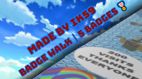 ik59's Badge Walk｜6 Badges 🎖️